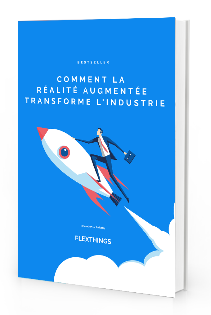Flexthings_Realite_Augmentee_Industrie_4_0_Livre_Blanc